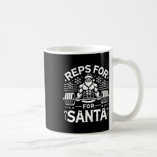 Reps For Santa – Funny Christmas Fitness Bodybuild Coffee Mug (Right)