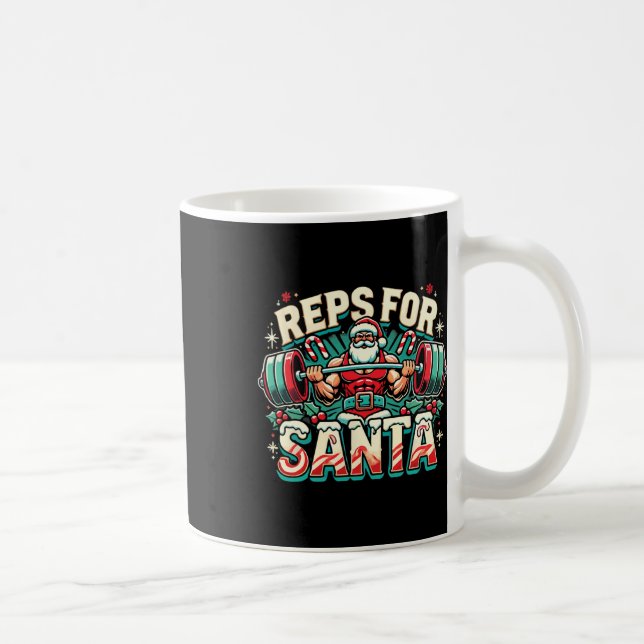 Reps For Santa – Funny Christmas Fitness Bodybuild Coffee Mug (Right)