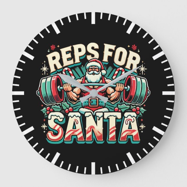 Reps for Santa – Funny Christmas Fitness Large Clock (Front)