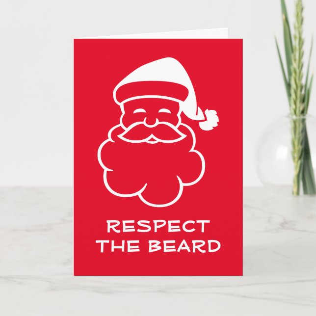 Repsect the beard funny Santa Claus Christmas Card (Front)