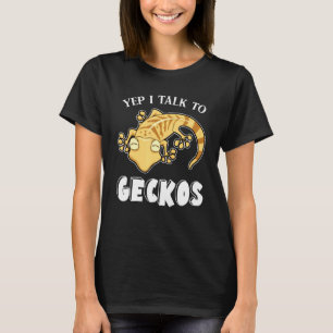 Reptile Yep I Talk To My Leopard Gecko T-Shirt