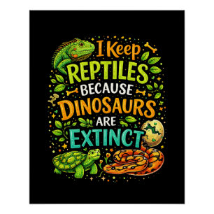 Reptiles Rule Poster
