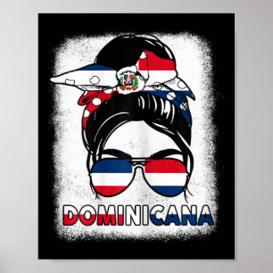 Republic Girl Independence Day Dominicana Flag Poster