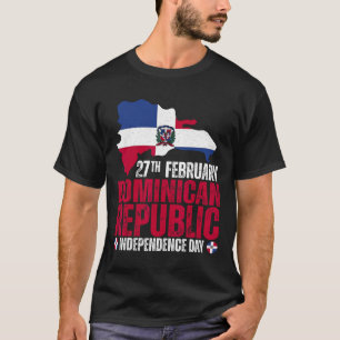 Republic Independence Day Dominican Flag And Map  T-Shirt