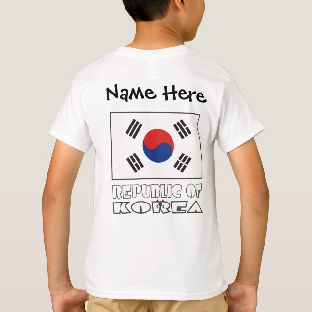 Republic of Korea and South Korean Flag Your Name T-Shirt (Back)