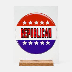 Republican Button Acrylic Sign