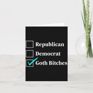 Republican democrat goth checkbox political (back) card
