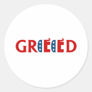 REPUBLICAN GREED CLASSIC ROUND STICKER