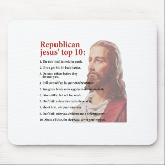 Republican Jesus' top ten list Mouse Mat