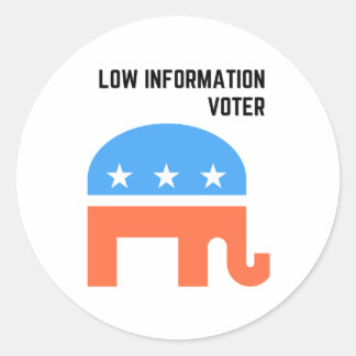 Republican Low information Voter Classic Round Sticker
