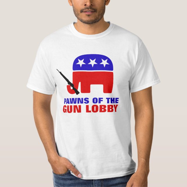 Republican Pawns of the Gun Lobby Pro Gun Control T-Shirt (Front)