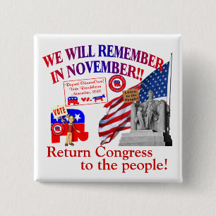 Republican Remember In November Anti ObamaCare 15 Cm Square Badge