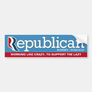 Republican - Working like Crazy Bumper Sticker