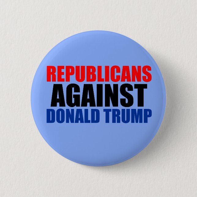 Republicans Against Donald Trump 6 Cm Round Badge (Front)