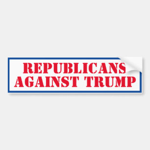 Republicans Against Trump Bumper Sticker