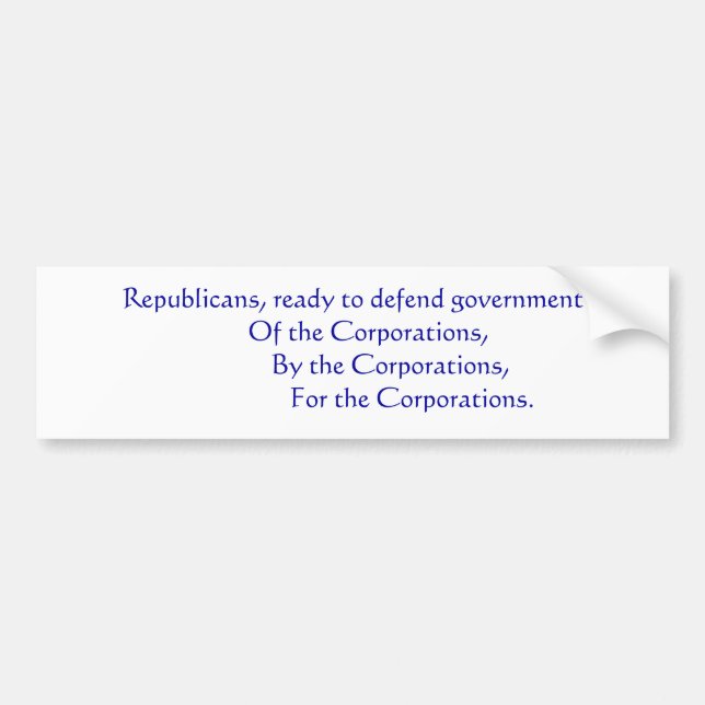 Republicans... Bumper Sticker (Front)