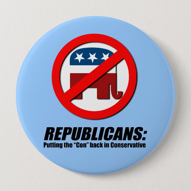 Republicans - Putting the Con back in Conservative 10 Cm Round Badge (Front)