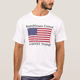 Republicans United Against Trump T-Shirt