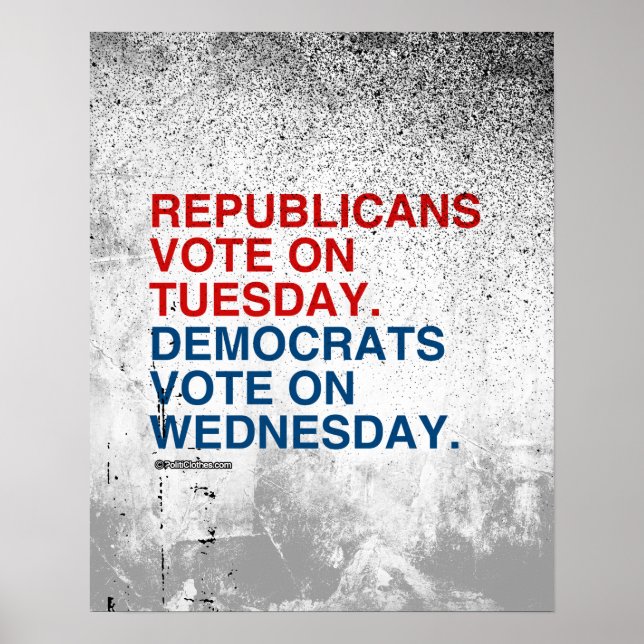 REPUBLICANS VOTE ON TUESDAY POSTER (Front)