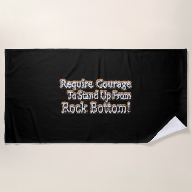 "Require Courage" Cute Design. Buy Now Beach Towel (Front)