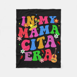 Rero Groovy Cinco De Mayo In My Mamacita Era Fiest Fleece Blanket