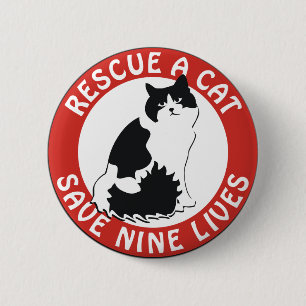 Rescue a Cat, Save Nine Lives 6 Cm Round Badge