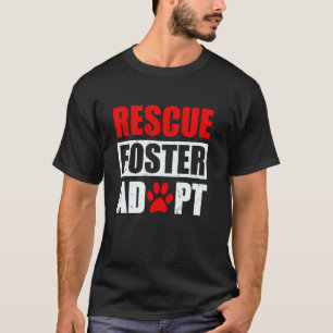 Rescue Adopt Foster Dog Adoption Vintage Pet Dog L T-Shirt