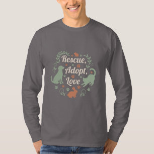 Rescue, Adopt, Love T-Shirt