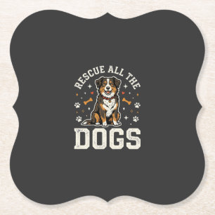 Rescue All The Dogs Vintage Dog Paper Coaster