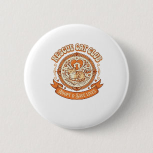 Rescue Cat Club Cat Rescue Adoption Vintage Vector 6 Cm Round Badge