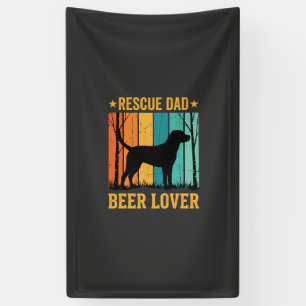 Rescue Dad Beer Lover Vintage Dog Banner