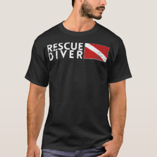 Rescue Diver Flag Search Rescue Diver  Scuba  T-Shirt