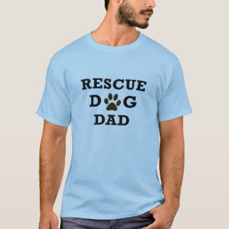 Rescue Dog Dad T-Shirt