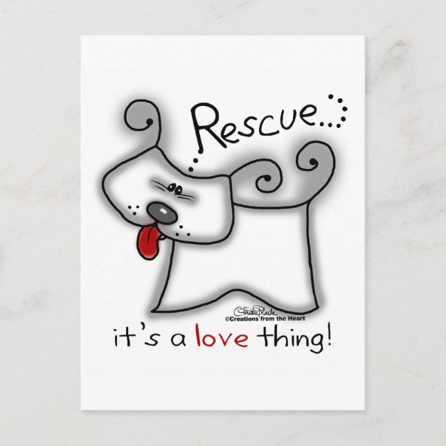 Rescue Dog ... It's A Love Thing Postcard (Front)