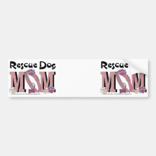 Rescue Dog MOM Bumper Sticker
