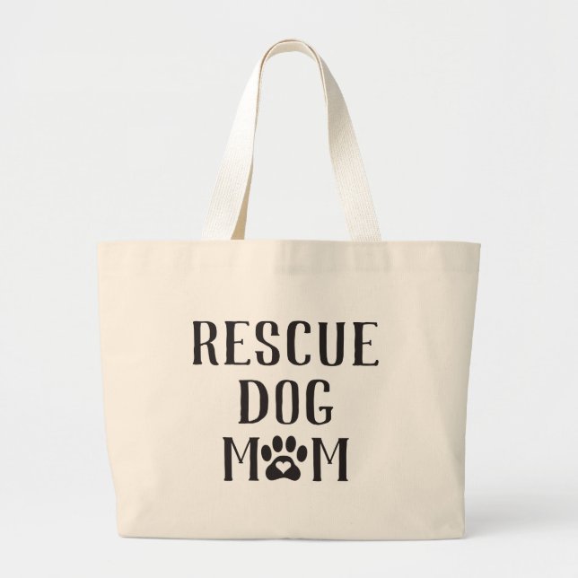 Rescue Dog Mom Heart Paw Print Large Tote Bag (Front)