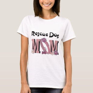 Rescue Dog MOM T-Shirt