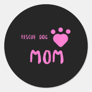 Rescue Dog Mum Cute Rescue Dog Classic Round Sticker