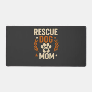 Rescue Dog Mum Desk Mat