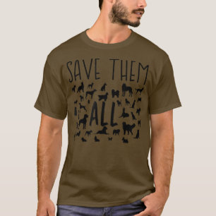 Rescue Dog T save them all T-Shirt