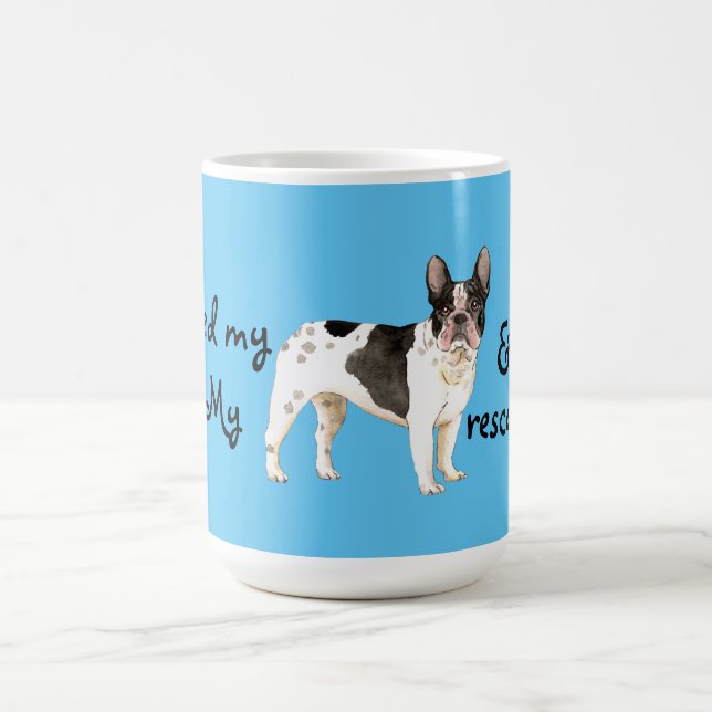 Rescue Frenchie Coffee Mug (Center)