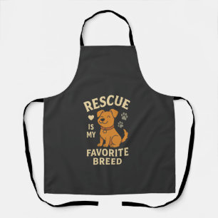 Rescue Is My Favourite Breed Apron