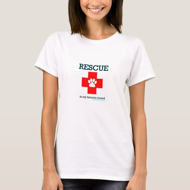 Rescue is my Favourite Breed T-Shirt (Front)
