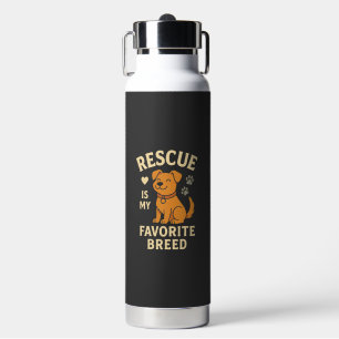 Rescue Is My Favourite Breed Water Bottle