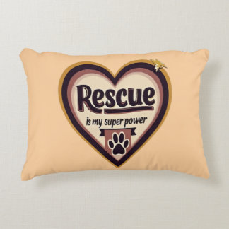 Rescue Is My Superpower – Empowerment Decorative Cushion