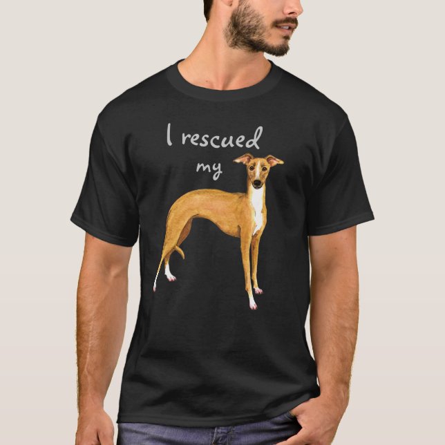 Rescue Italian Greyhound T-Shirt (Front)