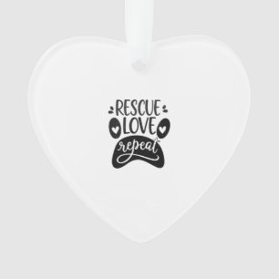 Rescue Love Repeat Dog Paw Tee Ornament