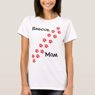 Rescue Mum Mother's day T-Shirt