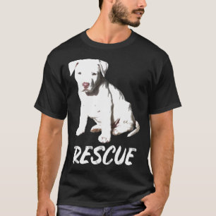 Rescue Pitbull Dog Puppy Cute Great Gif Dogs T-Shirt