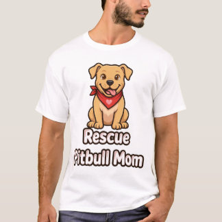Rescue Pitbull Mum Adopt Don't Shop Shirt